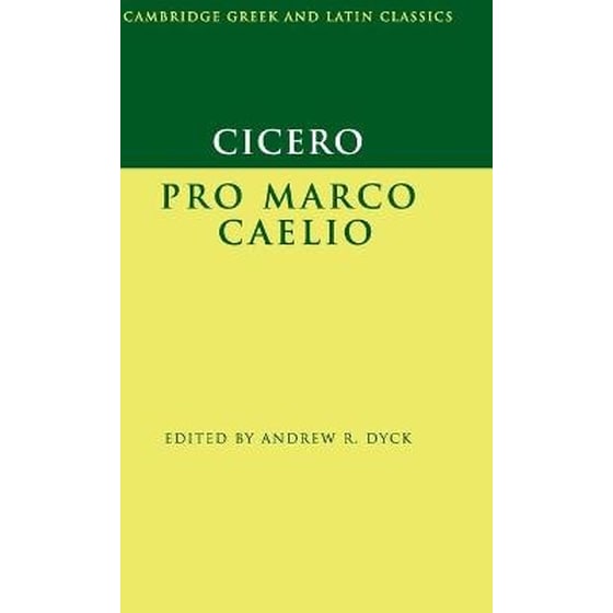 Cicero- Pro Marco Caelio Cicero- Pro Marco Caelio image 0