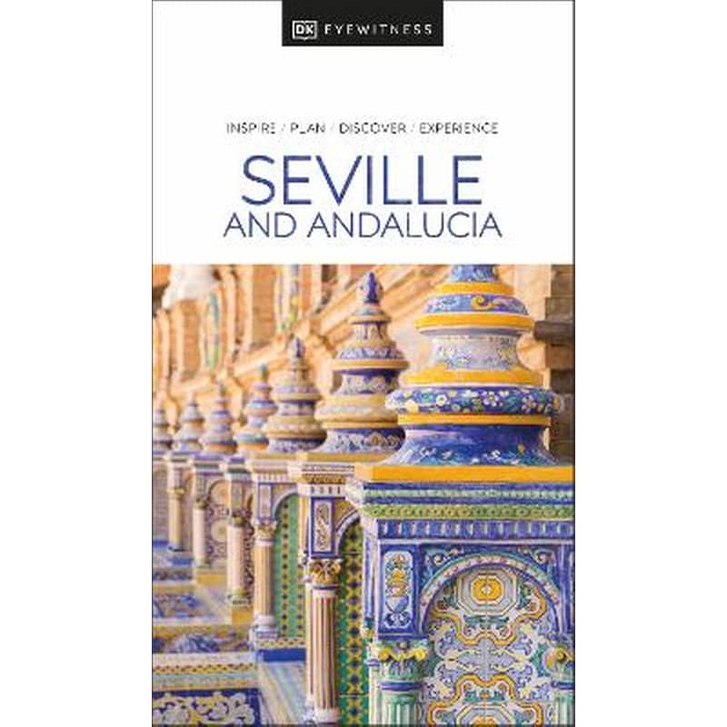 DK Eyewitness Seville and Andalucia