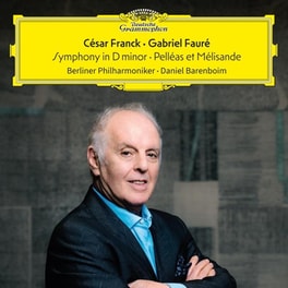 Franck: Symphony D / Faure: Pelleas Et Melisande
