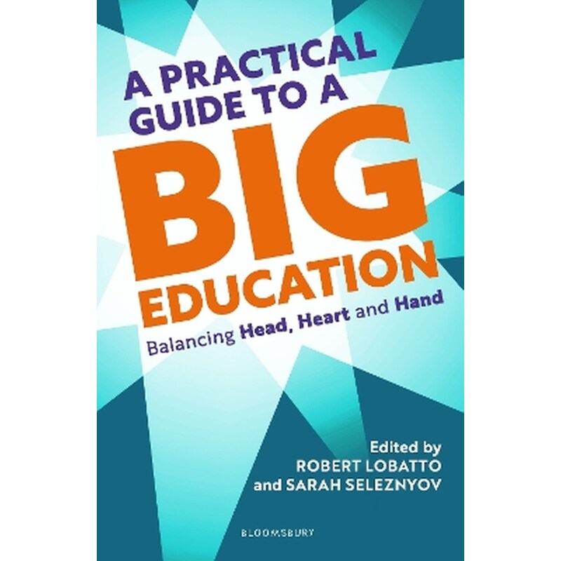 A Practical Guide to a Big Education