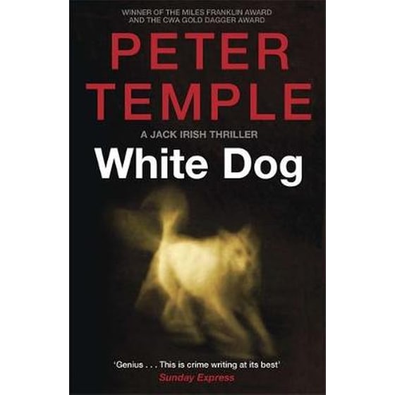 White Dog 4 A Jack Irish Thriller image 0