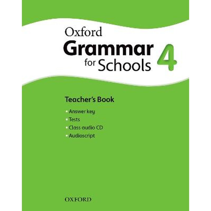 Oxford Grammar for Schools: 4: Teachers Book and Audio CD Pack 1116890