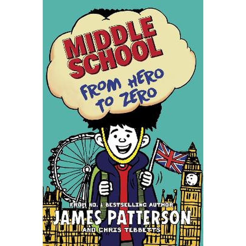 Middle School: From Hero to Zero