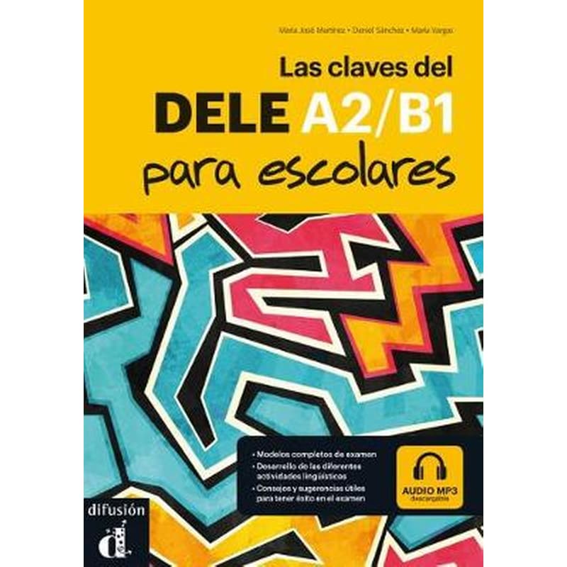 Las Claves Del Nuevo Dele A2+B1 Alumno ( + Mp3 Pack) Para Escolares