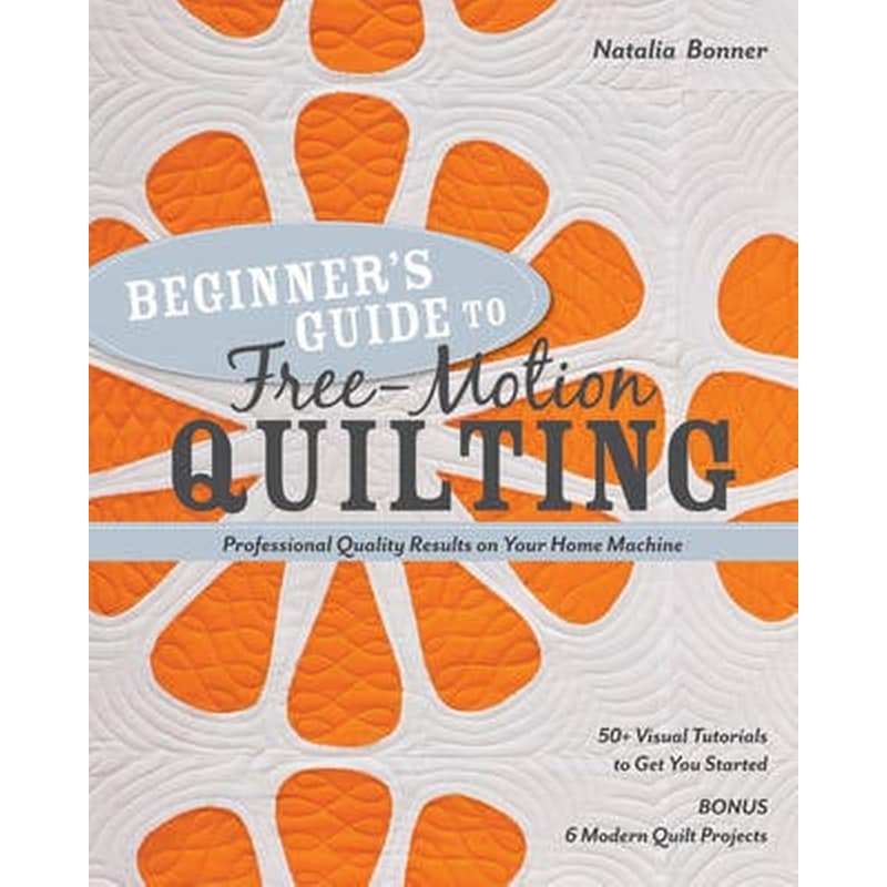 Beginners Guide to Free-Motion Quilting