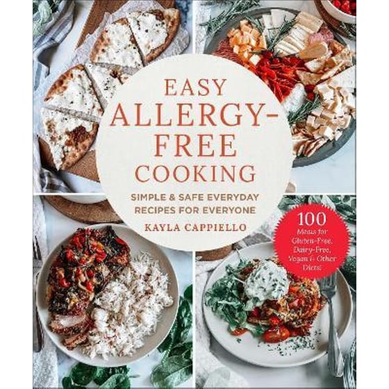 Easy Allergy-Free Cooking : Simple & Safe Everyday Recipes for Everyone image 0