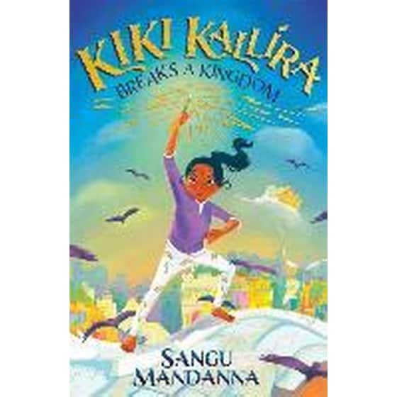 Kiki Kallira Breaks a Kingdom : Book 1 image 0