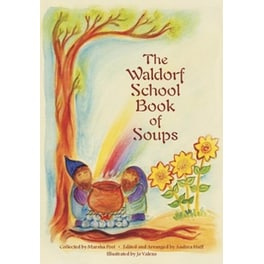 The Waldorf Book of Soups