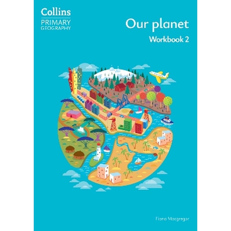 Our planet – Workbook 2
