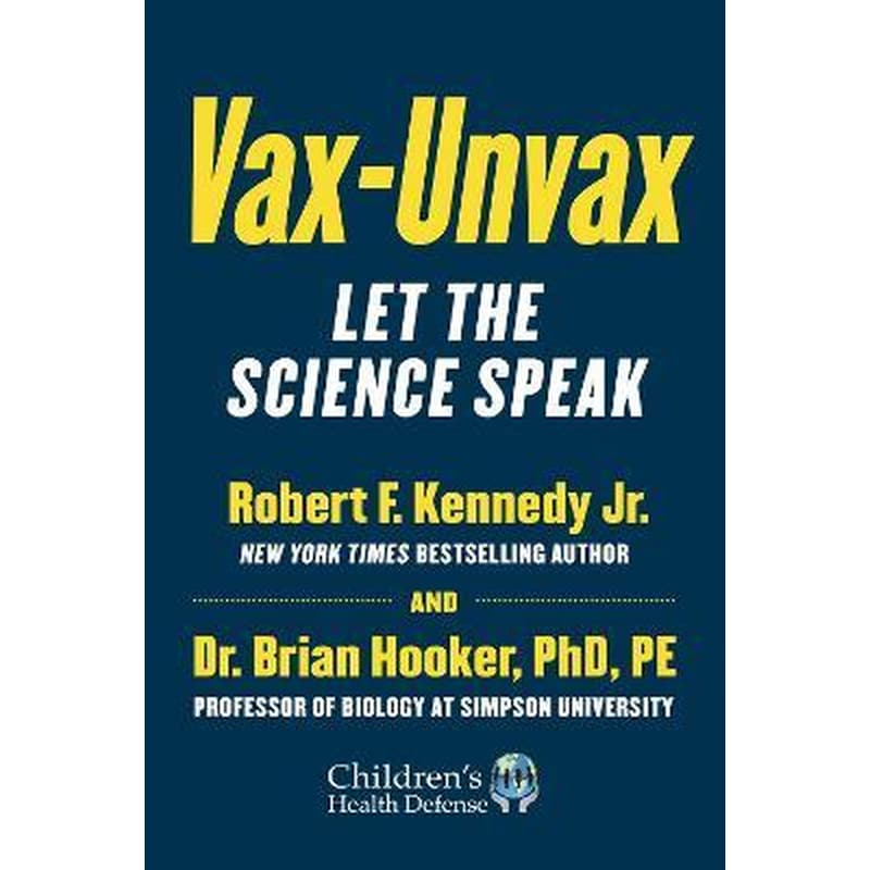 Vax-Unvax : Let the Science Speak