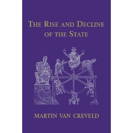 The Rise and Decline of the State