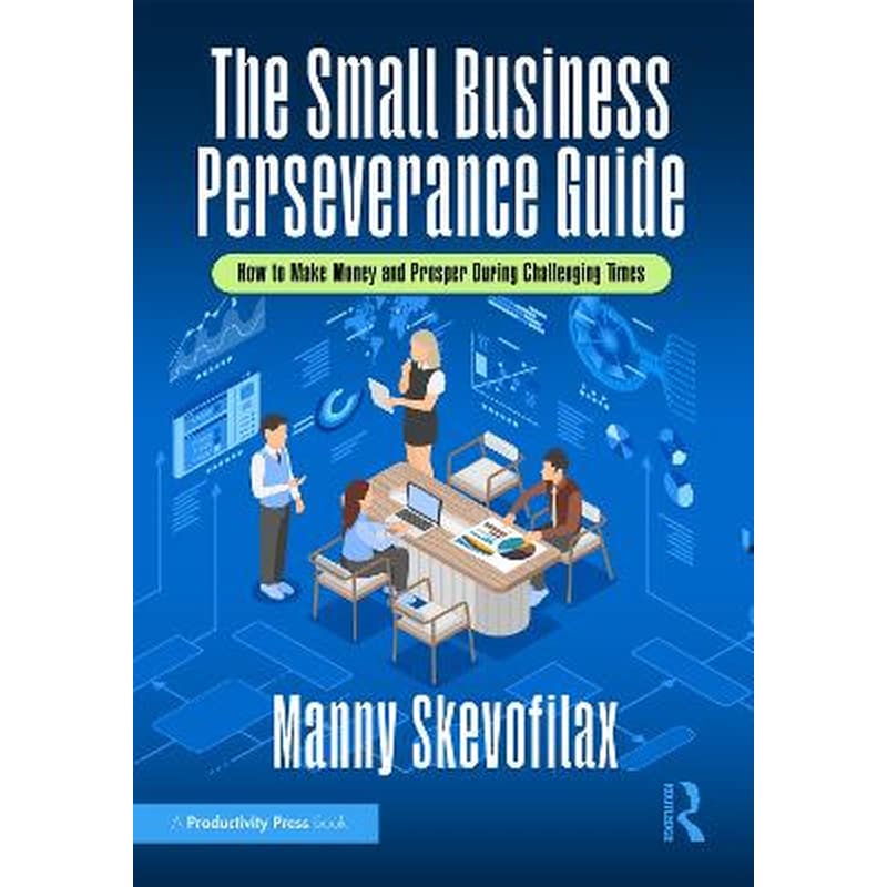 The Small Business Perseverance Guide