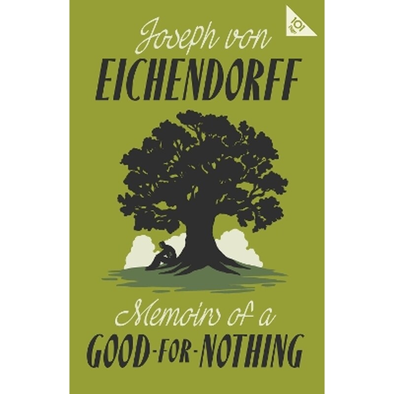 Memoirs of a Good-for-Nothing