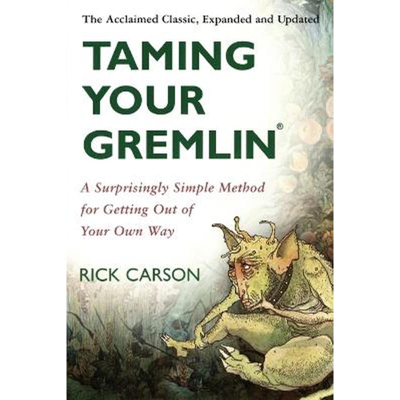 Taming Your Gremlin