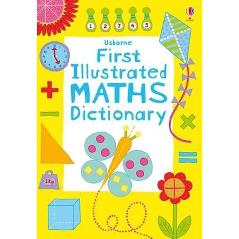 First Illustrated Maths Dictionary 0773535