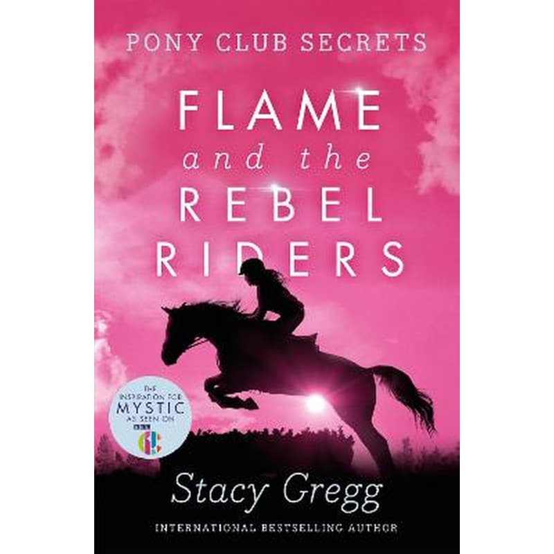 Flame and the Rebel Riders