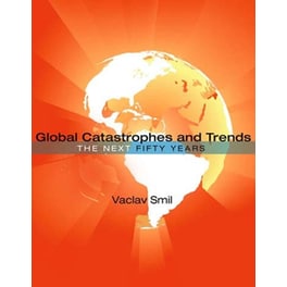 Global Catastrophes and Trends