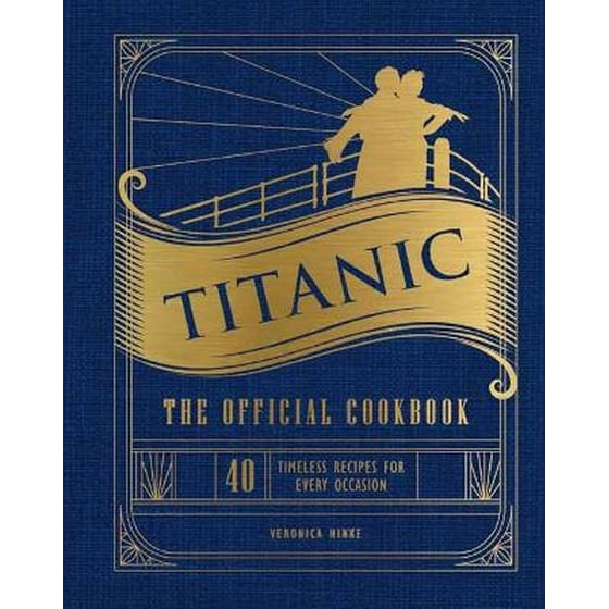 Titanic: The Official Cookbook image 0