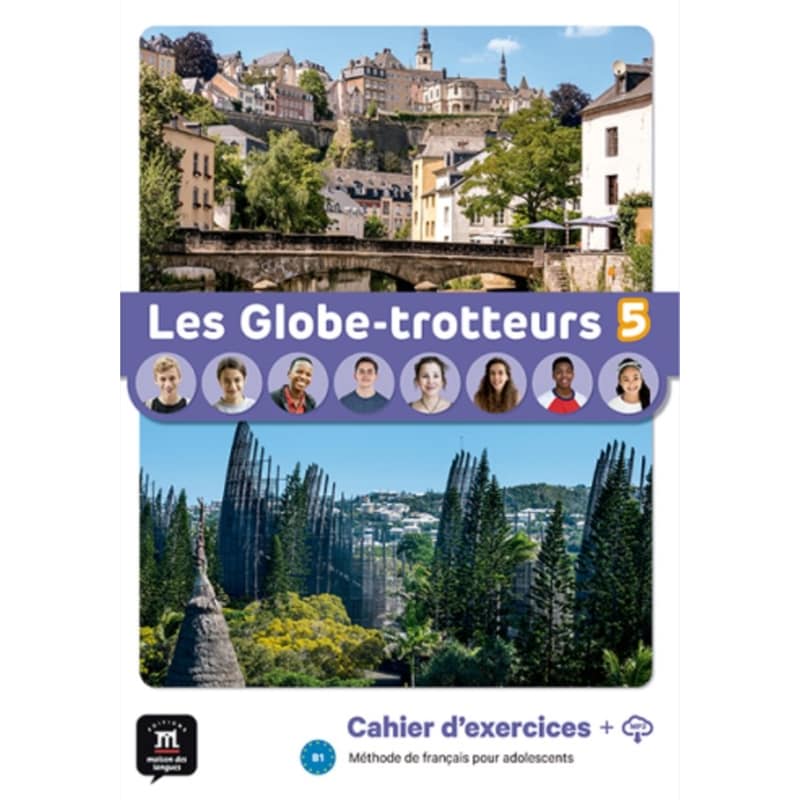 Les Globe-Trotteurs 5 - Cahier d´exercices
