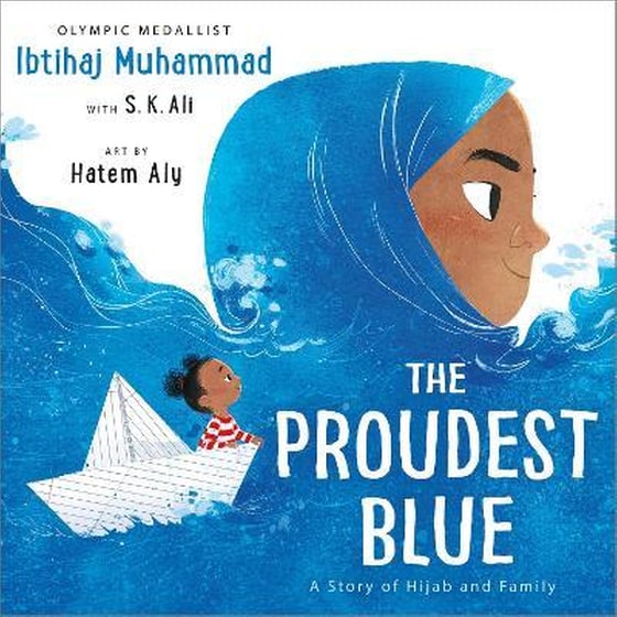 The Proudest Blue: A Story of Hijab and Family image 0