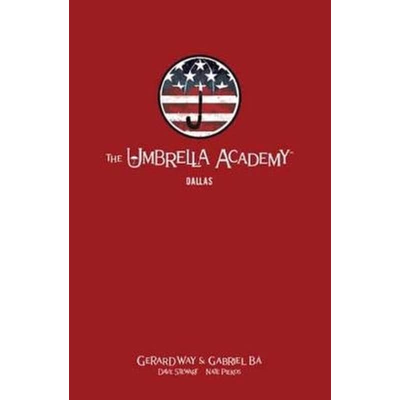 The Umbrella Academy Library Editon Volume 2- Dallas