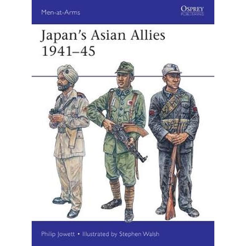 Japans Asian Allies 1941-45