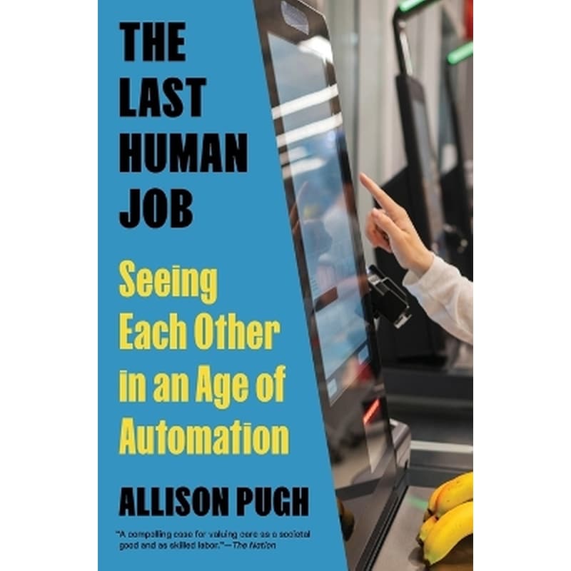 The Last Human Job