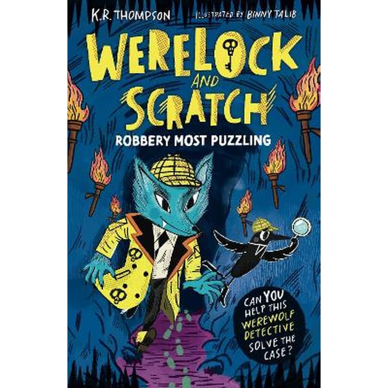 Werelock and Scratch: Robbery Most Puzzling