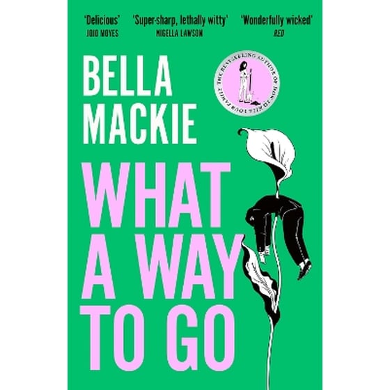 What A Way To Go image 0