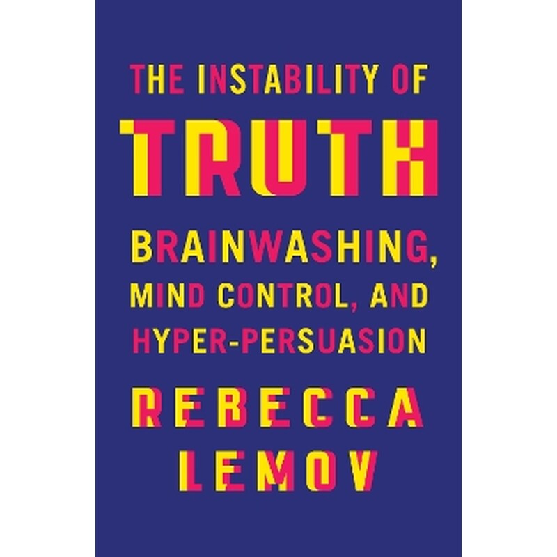 The Instability of Truth