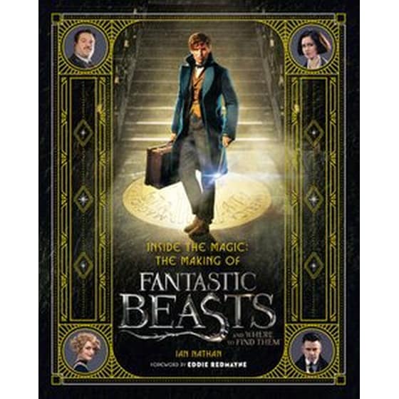 Inside the Magic: The Making of Fantastic Beasts and Where to Find Them image 0