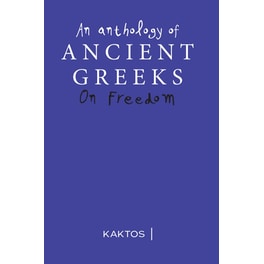 An Anthology on Freedom