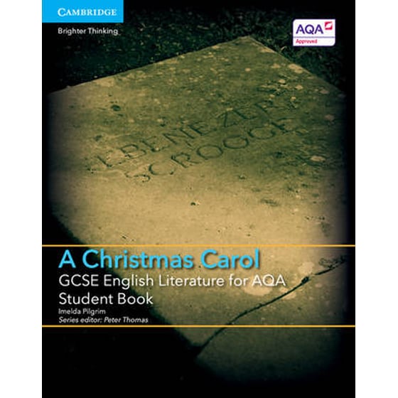 GCSE English Literature for AQA A Christmas Carol Student Book image 0