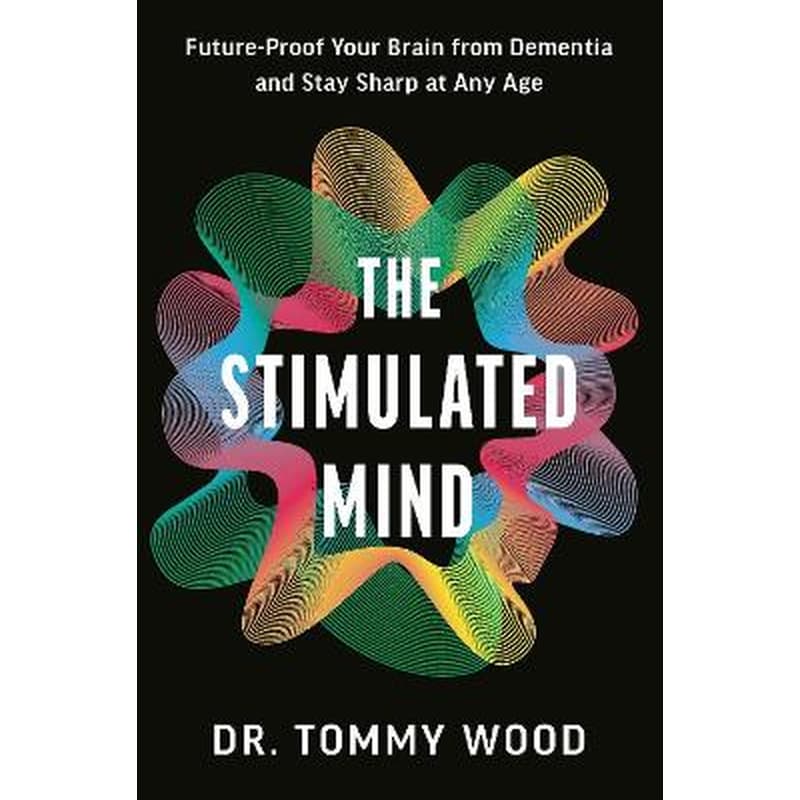 The Stimulated Mind