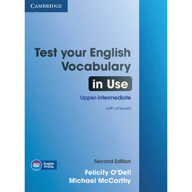 Test Your English Vocabulary in Use Upper-intermediate Book with Answers