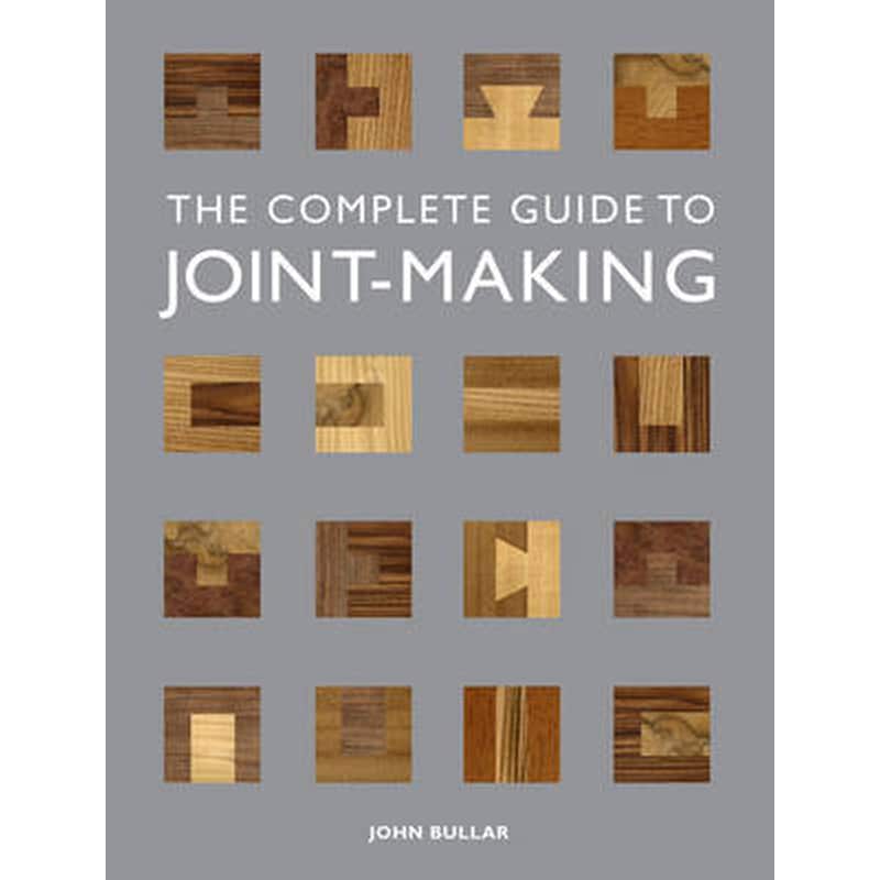 The Complete Guide to Joint-Making