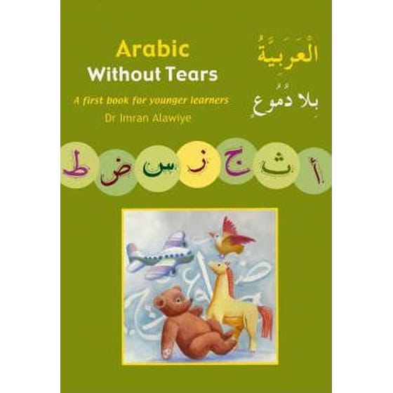 Arabic without Tears: Bk. 1 : A First Book for Younger Learners image 0