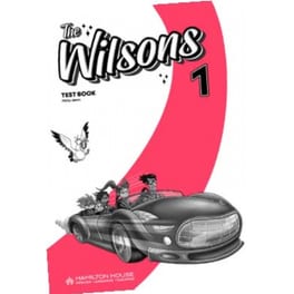 The Wilsons 1 - Test Book with key