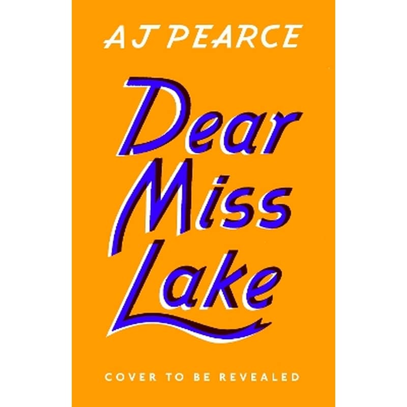 Dear Miss Lake