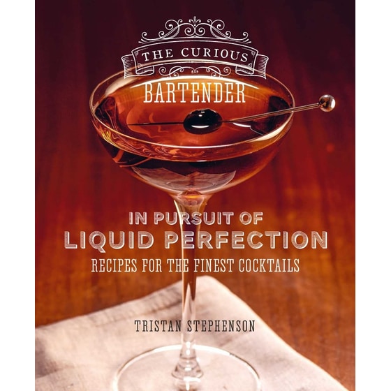 The Curious Bartender: In Pursuit of Liquid Perfection image 0