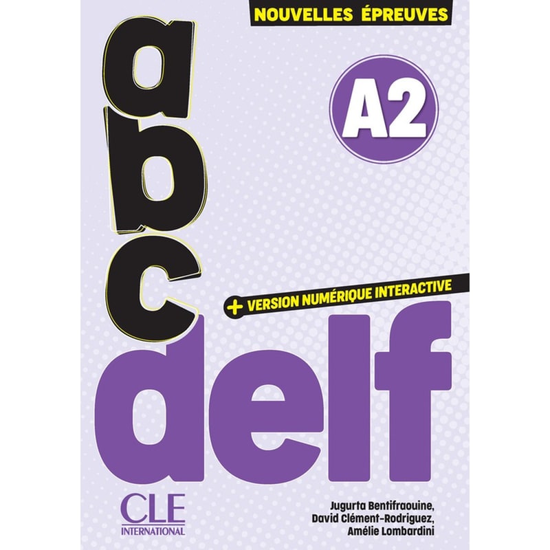 ABC DELF tout public - niveau A2 (3e édition)