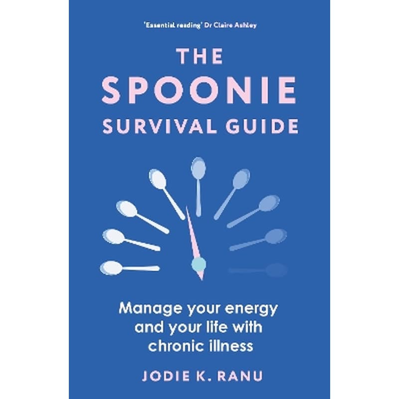The Spoonie Survival Guide