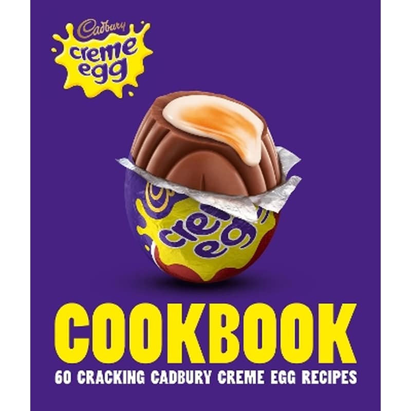 The Cadbury Creme Egg Cookbook