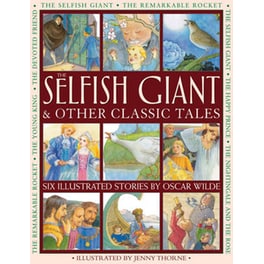 Selfish Giant & Other Classic Tales