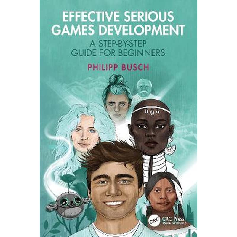 Effective Serious Games Development