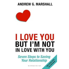 I Love You but I'm Not in Love with You
