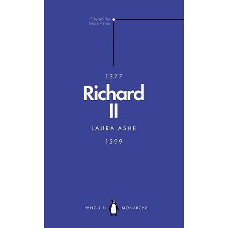 Richard II (Penguin Monarchs)