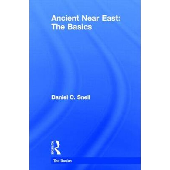 Ancient Near East: The Basics image 0