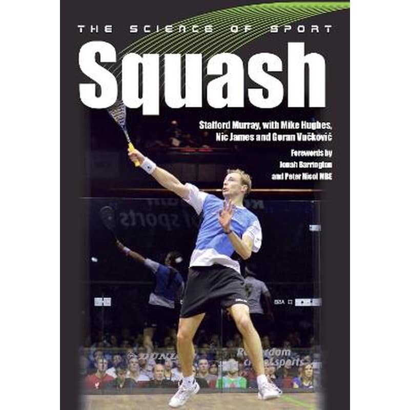 Science of Sport: Squash