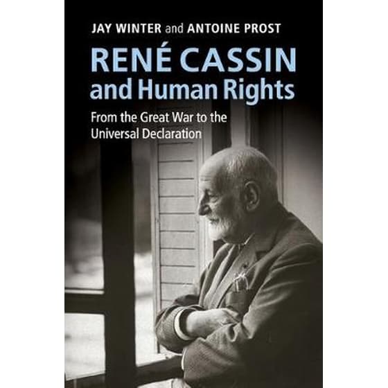 Rene Cassin and Human Rights Rene Cassin and Human Rights- From the Great War to the Universal Declaration image 0